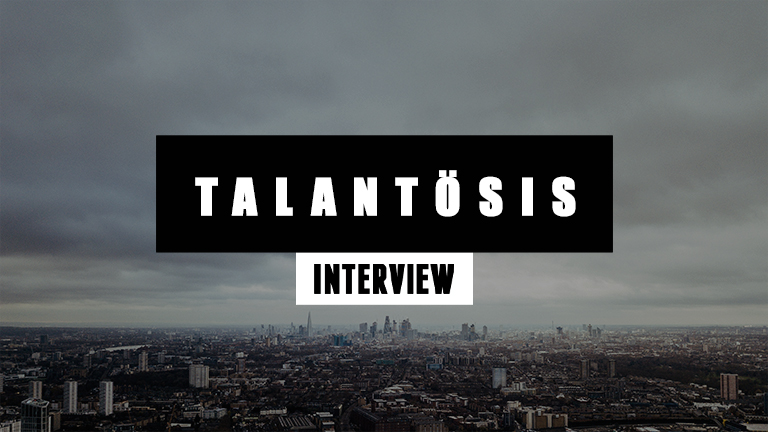 Behind The Scene With Talantösis – Interview