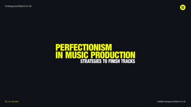 Perfectionism in Music Production - Strategies to Finish Tracks