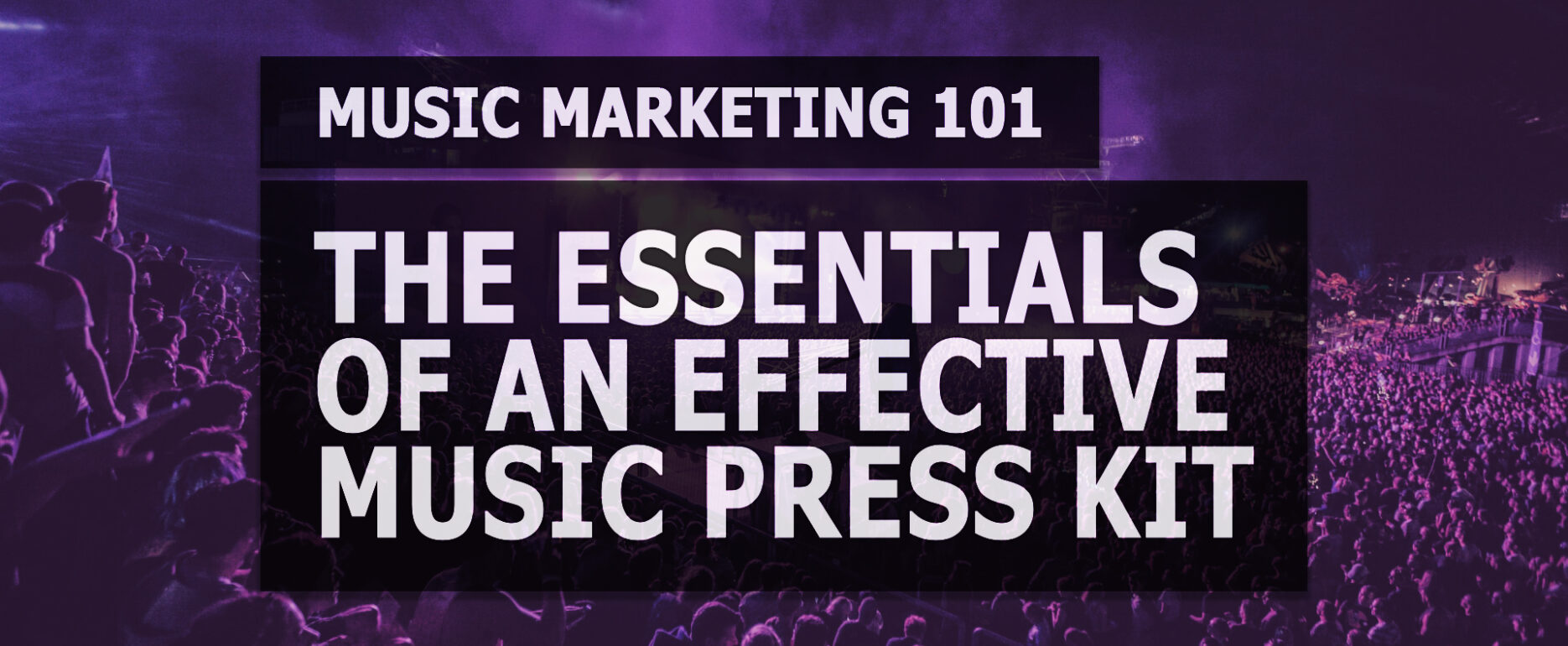 how to create a music press kit