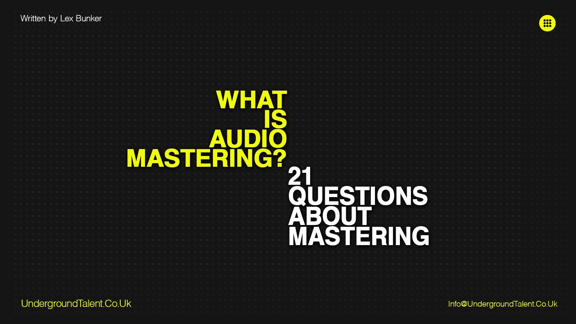 What Is Audio Mastering? 21 Questions About Mastering