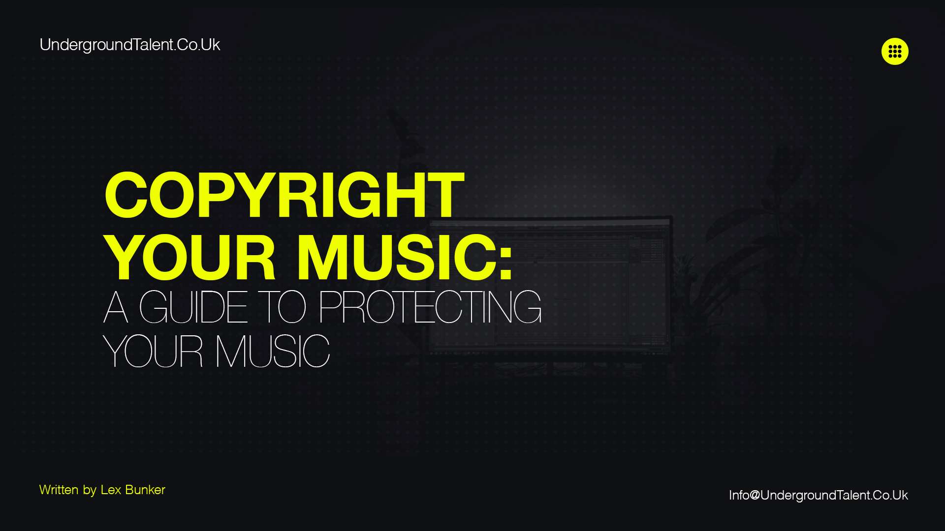 How to Copyright Your Music: A Guide to Protecting Your Music