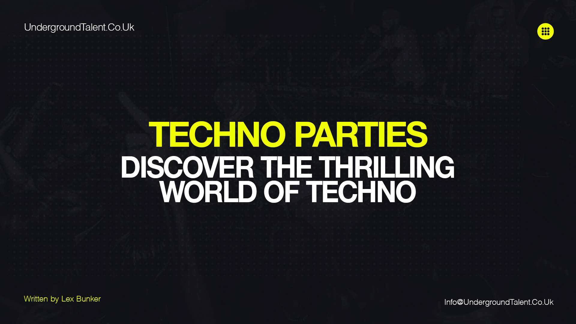 Techno Parties: Discover the Thrilling World of Techno