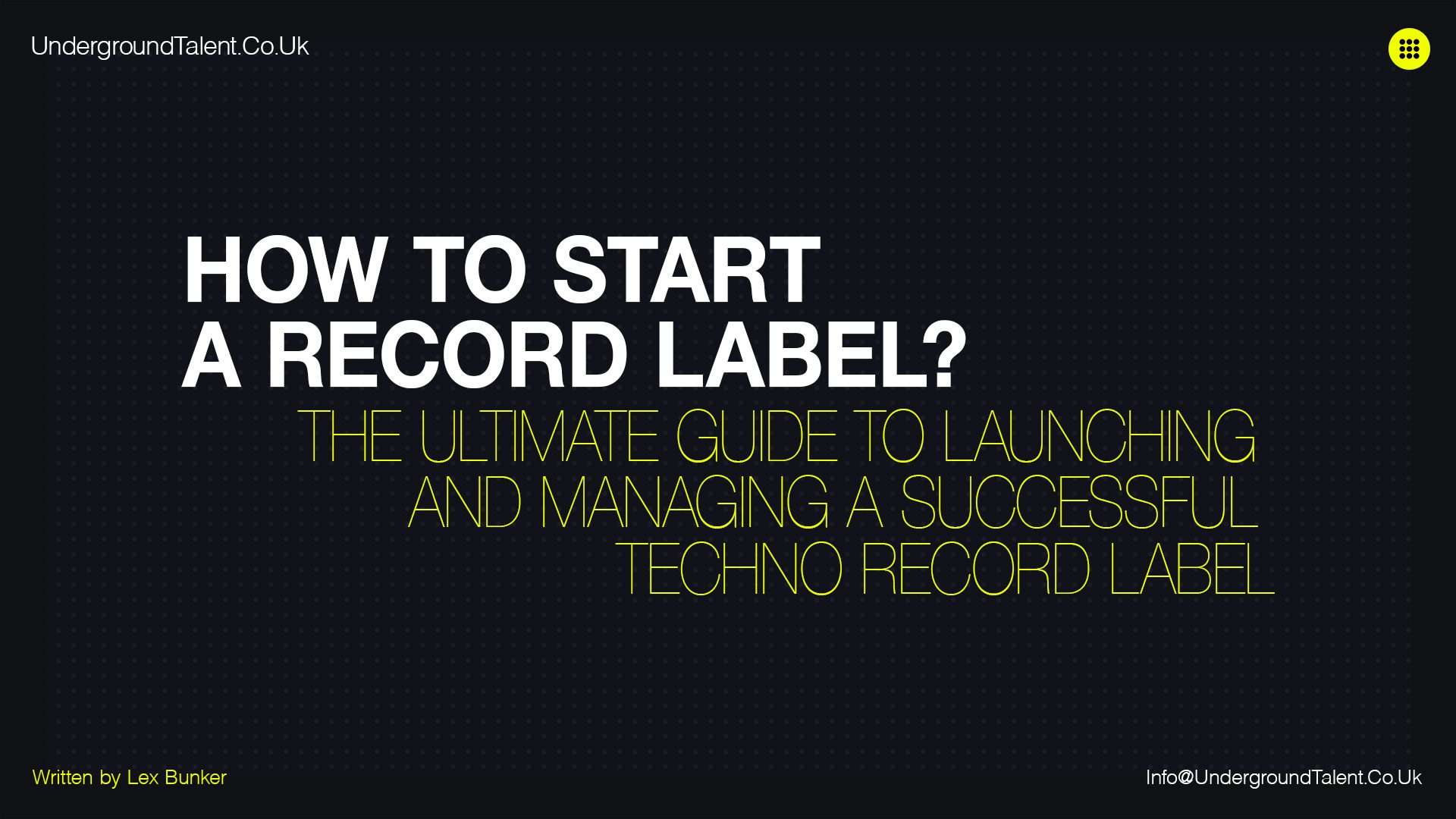 How to Start a Record Label? The Ultimate Techno Guide