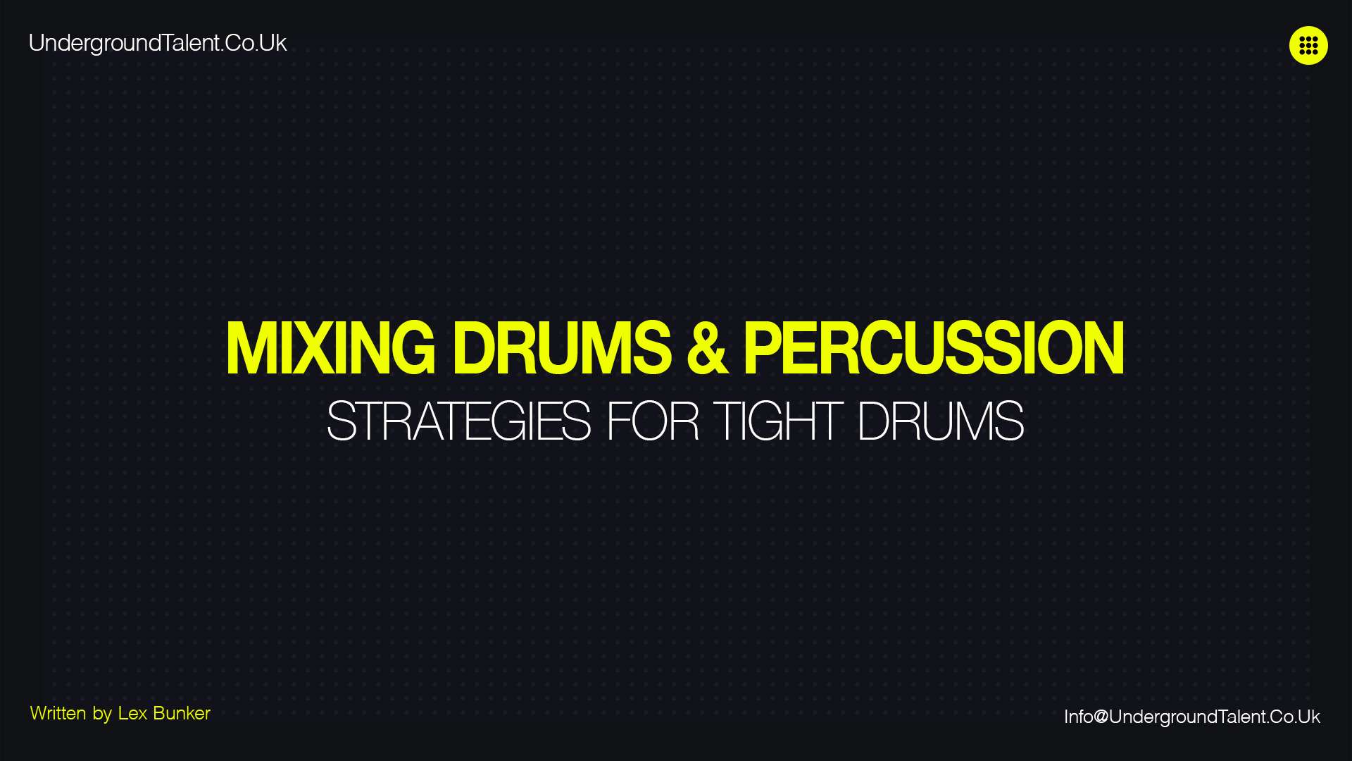 Mixing Drums and Percussion: Strategies for Tight Drums