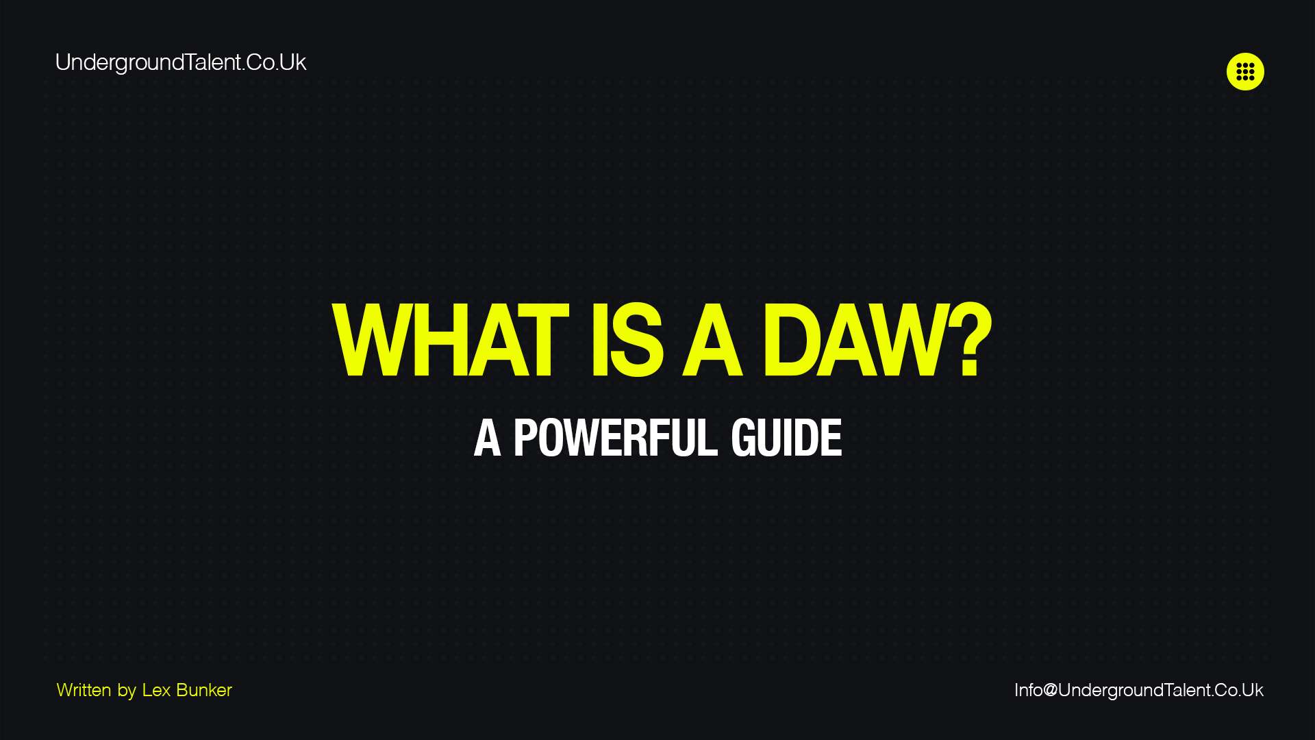 What Is A DAW? A Powerful Guide for Beginners