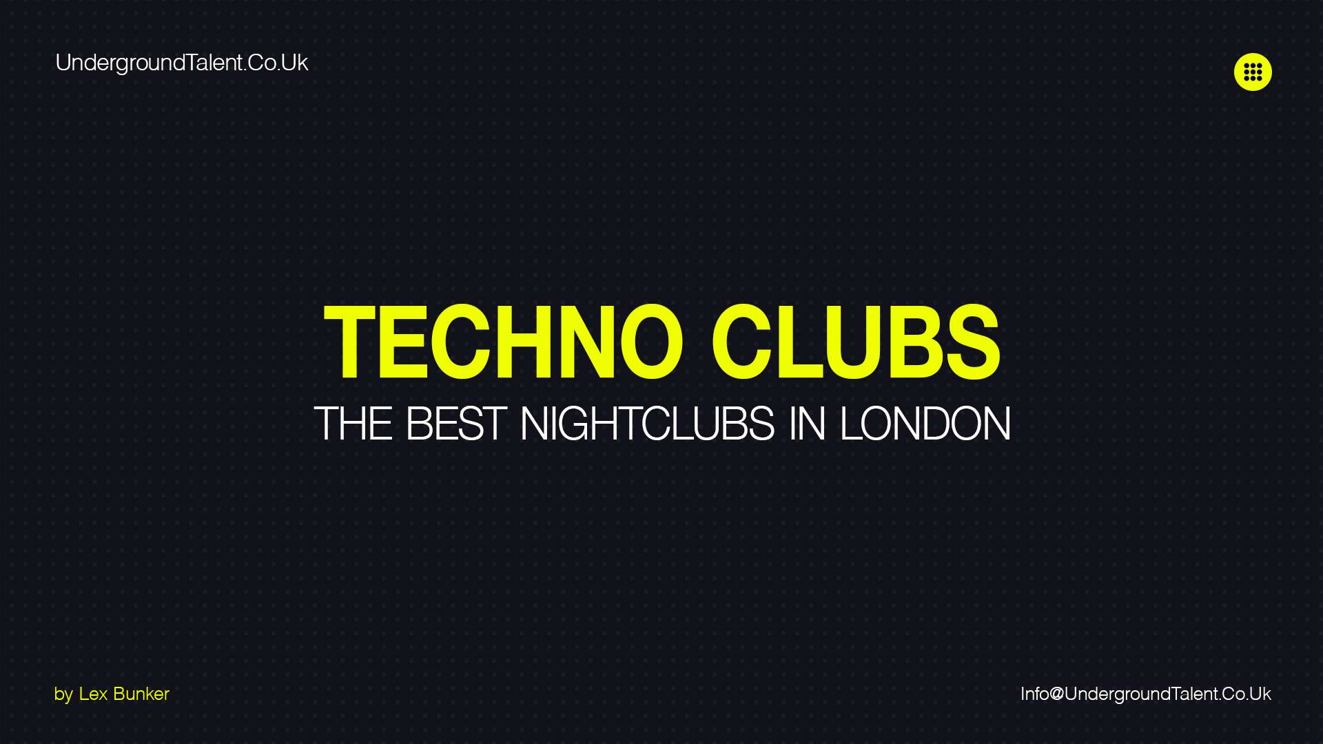 Best Techno Clubs in London | Nightclubs In London