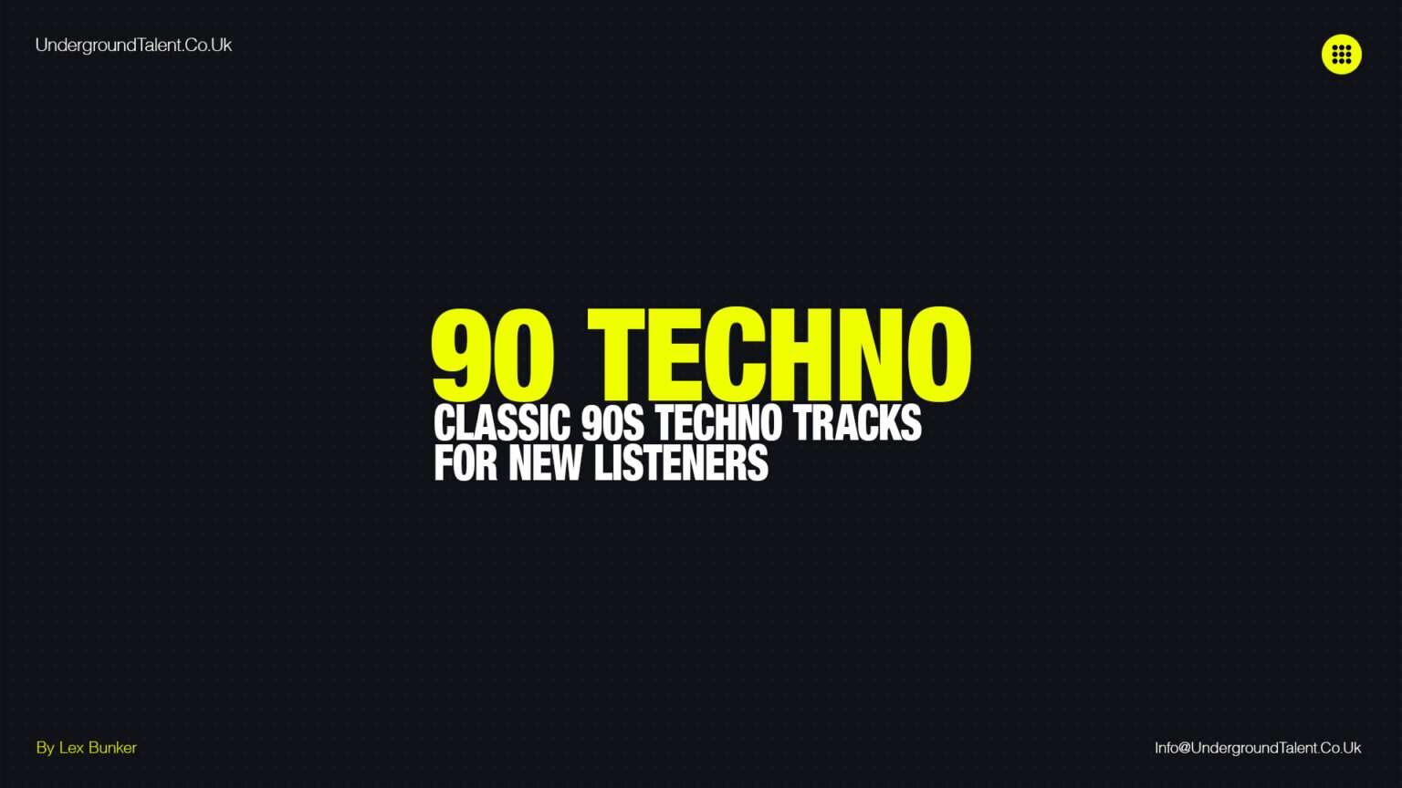 90 Techno: Classic 90s Techno Songs for New Listeners