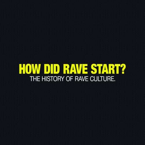 What is rave?