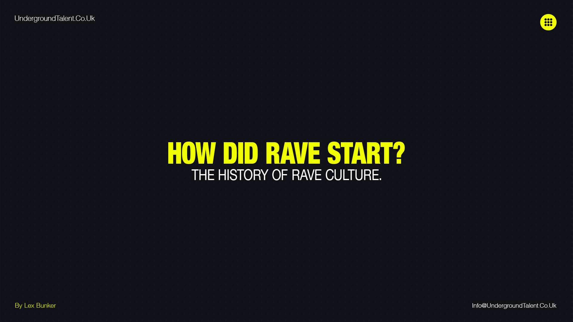 How Did Rave Start? The History Of Rave Culture.