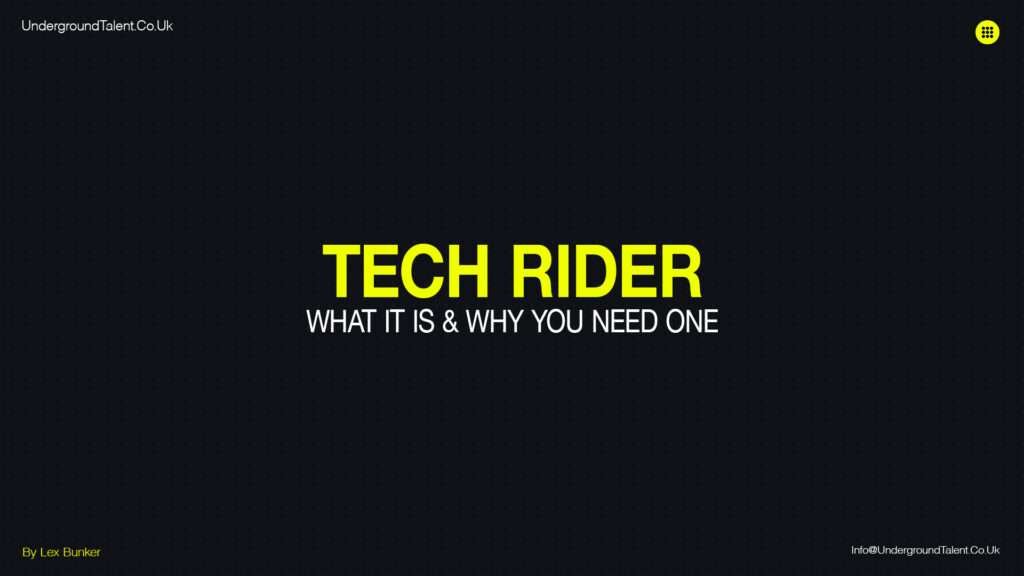Tech Rider - What It Is & Why Professional Artists Need One