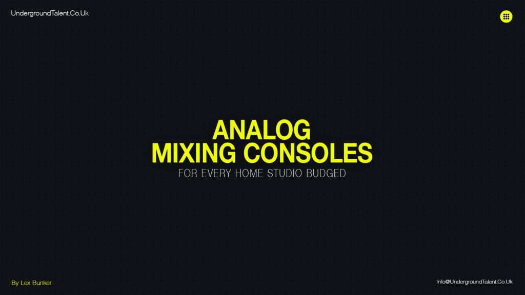 Best Analog Mixing Consoles fora Techno Home Studio