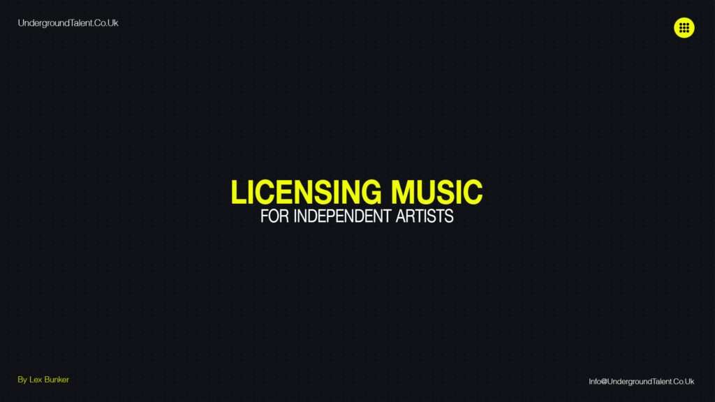 Licensing Your Music - Guide for Independent Artists